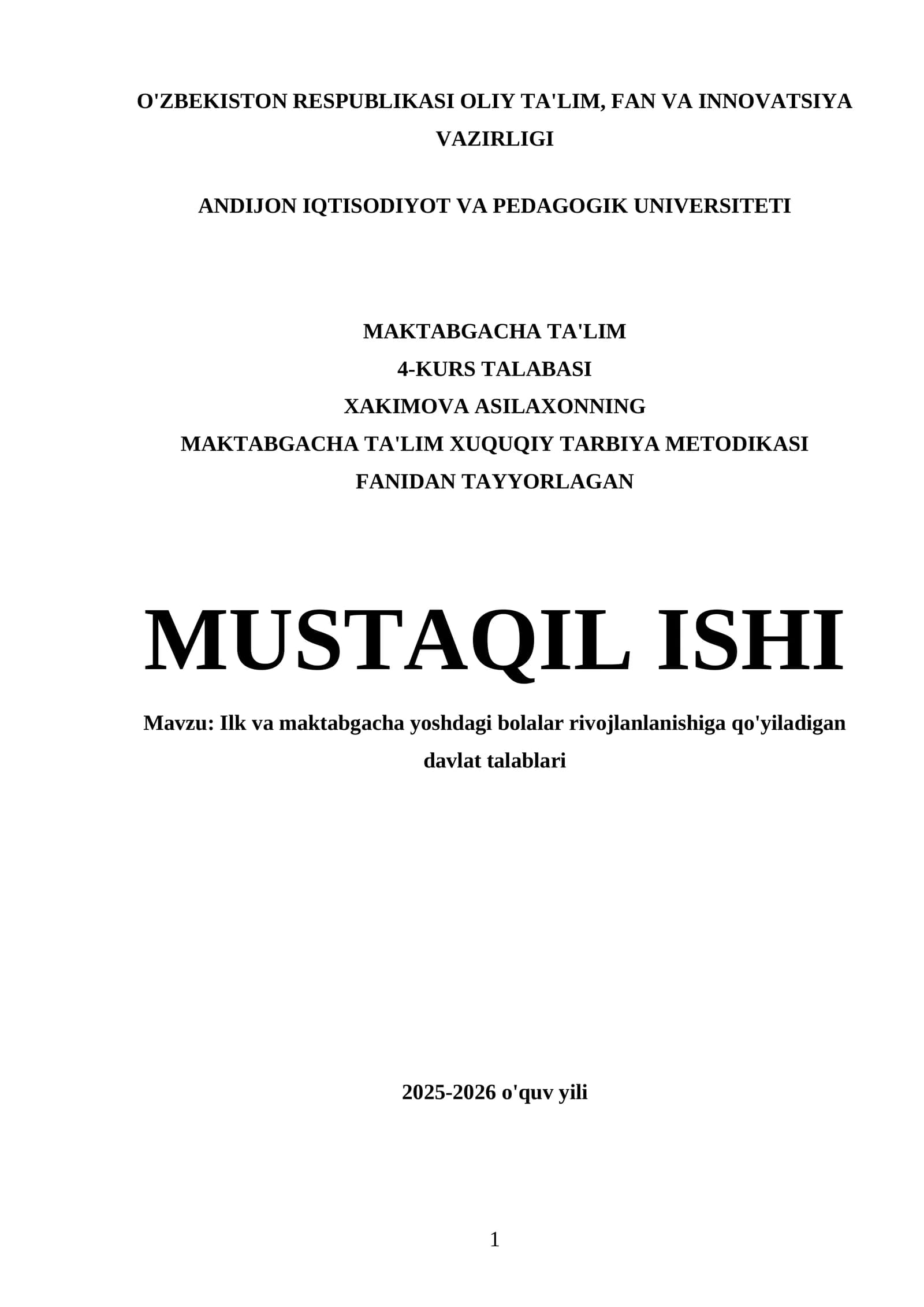 MAKTABGACHA TA'LIM XUQUQIY TARBIYA METODIKASI FANIDAN TAYYORLAGAN MUSTAQIL ISHI