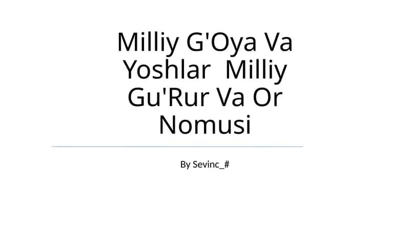 Milliy G'Oya Va Yoshlar Milliy Gu'Rur Va Or Nomusi