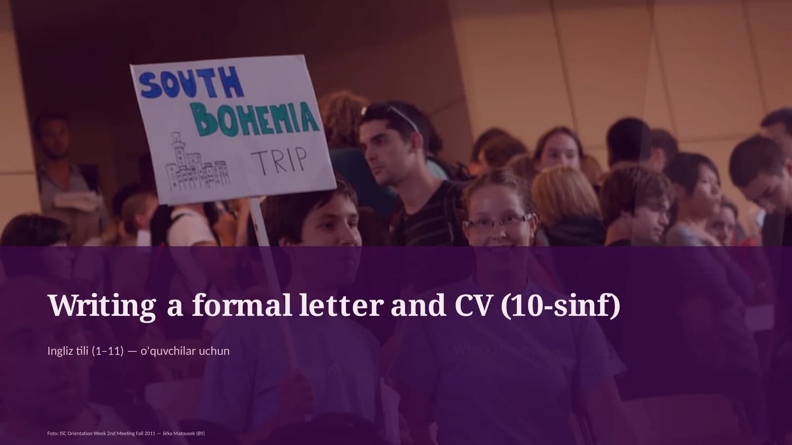 Writing a formal letter and CV (10-sinf)