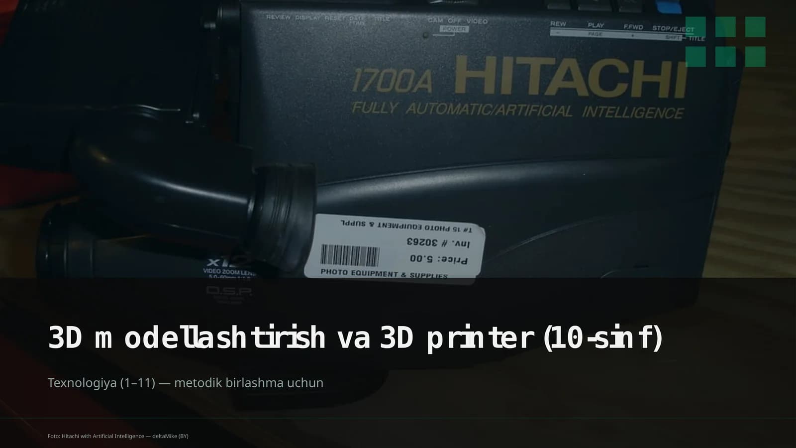 3D modellashtirish va 3D printer (10-sinf)