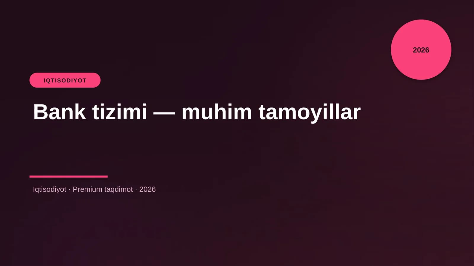 Bank tizimi — muhim tamoyillar