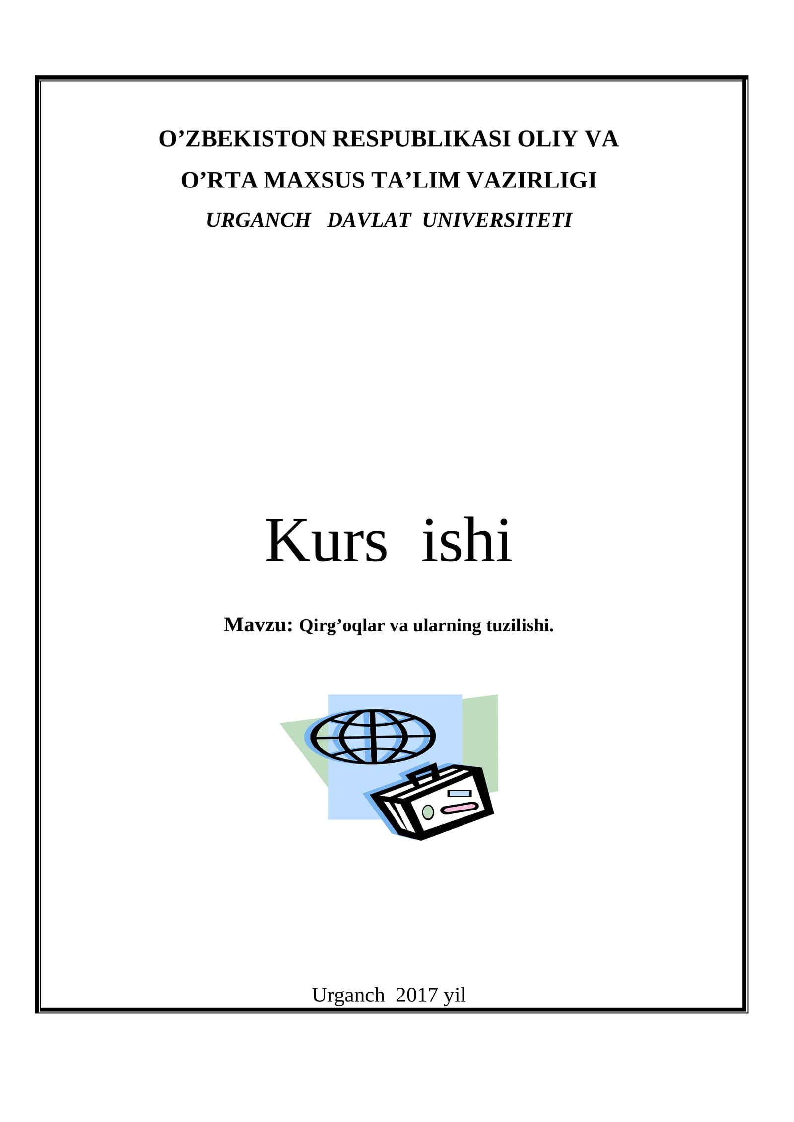 Qirg’oqlar va ularning tuzilishi
