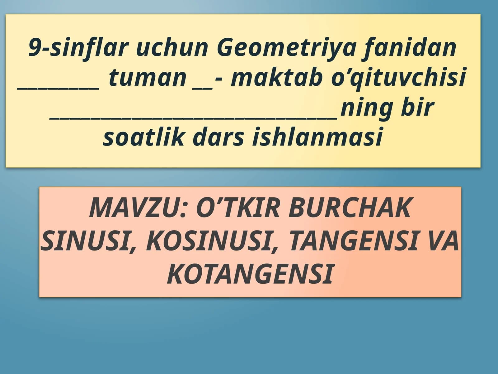 O’tkir burchak sinusi, kosinusi, tangensi va kotangensi