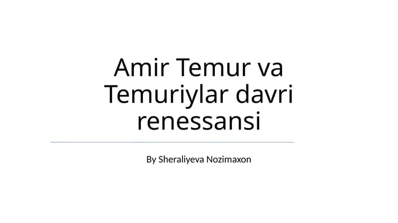 Amir Temur va Temuriylar davri renessansi