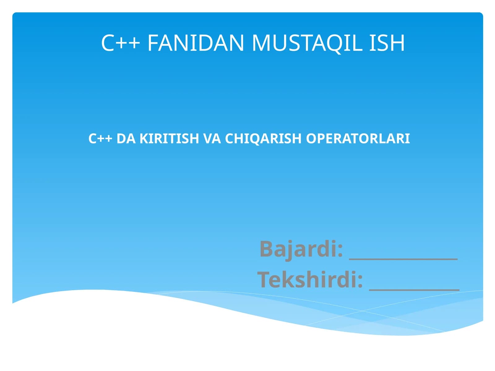 C++ DA KIRITISH VA CHIQARISH OPERATORLARI
