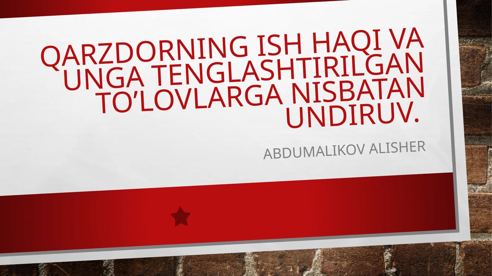 Qarzdorning ish haqi va unga tenglashtirilgan to’lovlarga nisbatan undiruv