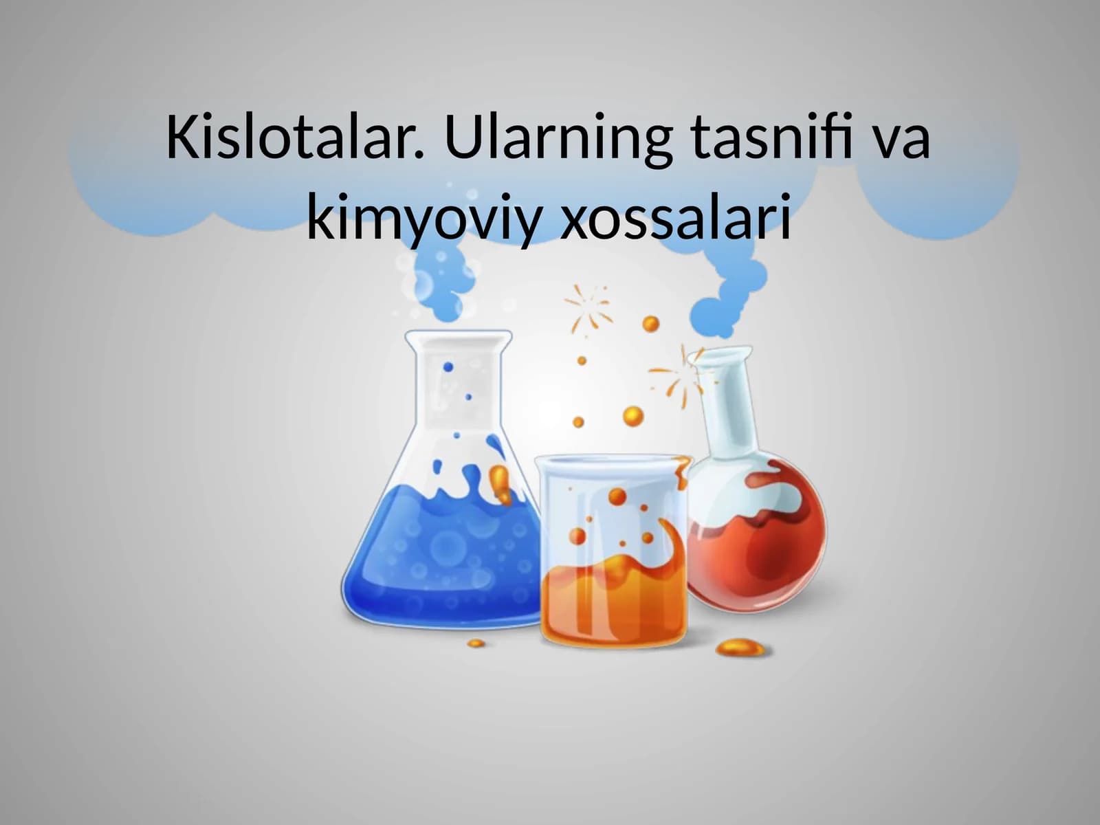 Kimyo - Kislotalar tasnifi va xossalari
