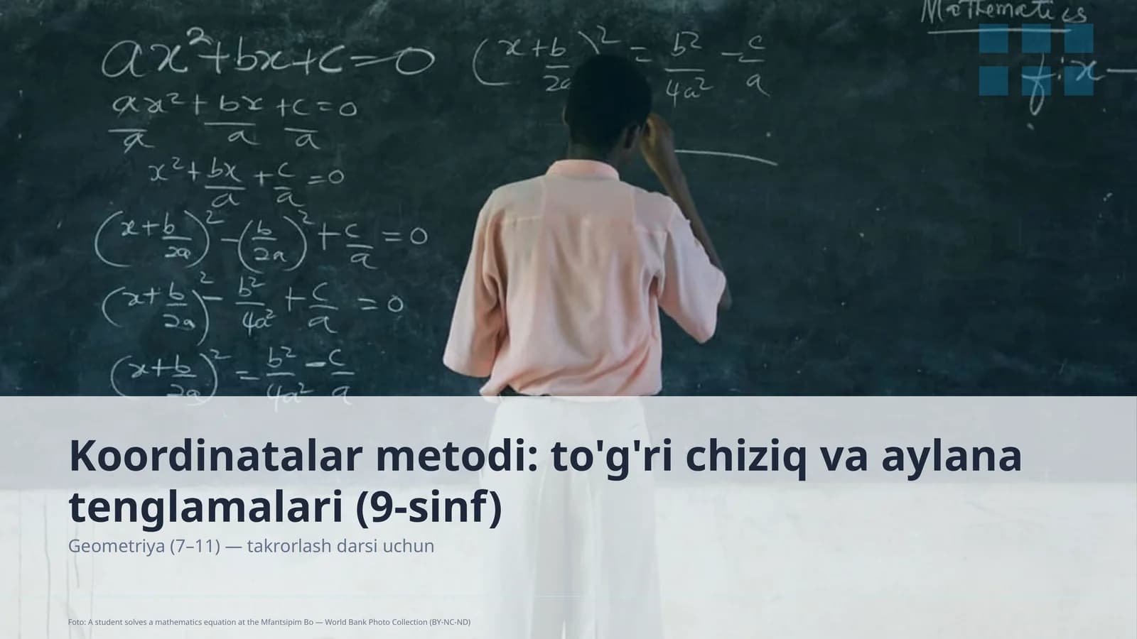 Koordinatalar metodi: to'g'ri chiziq va aylana tenglamalari (9-sinf)