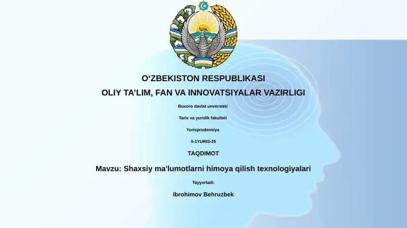Shaxsiy ma'lumotlarni himoya qilish texnologiyalari