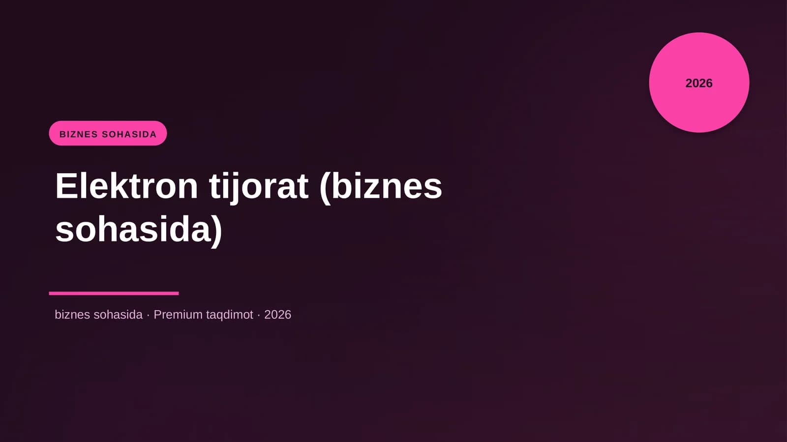 Elektron Tijorat (Biznes Sohasida)
