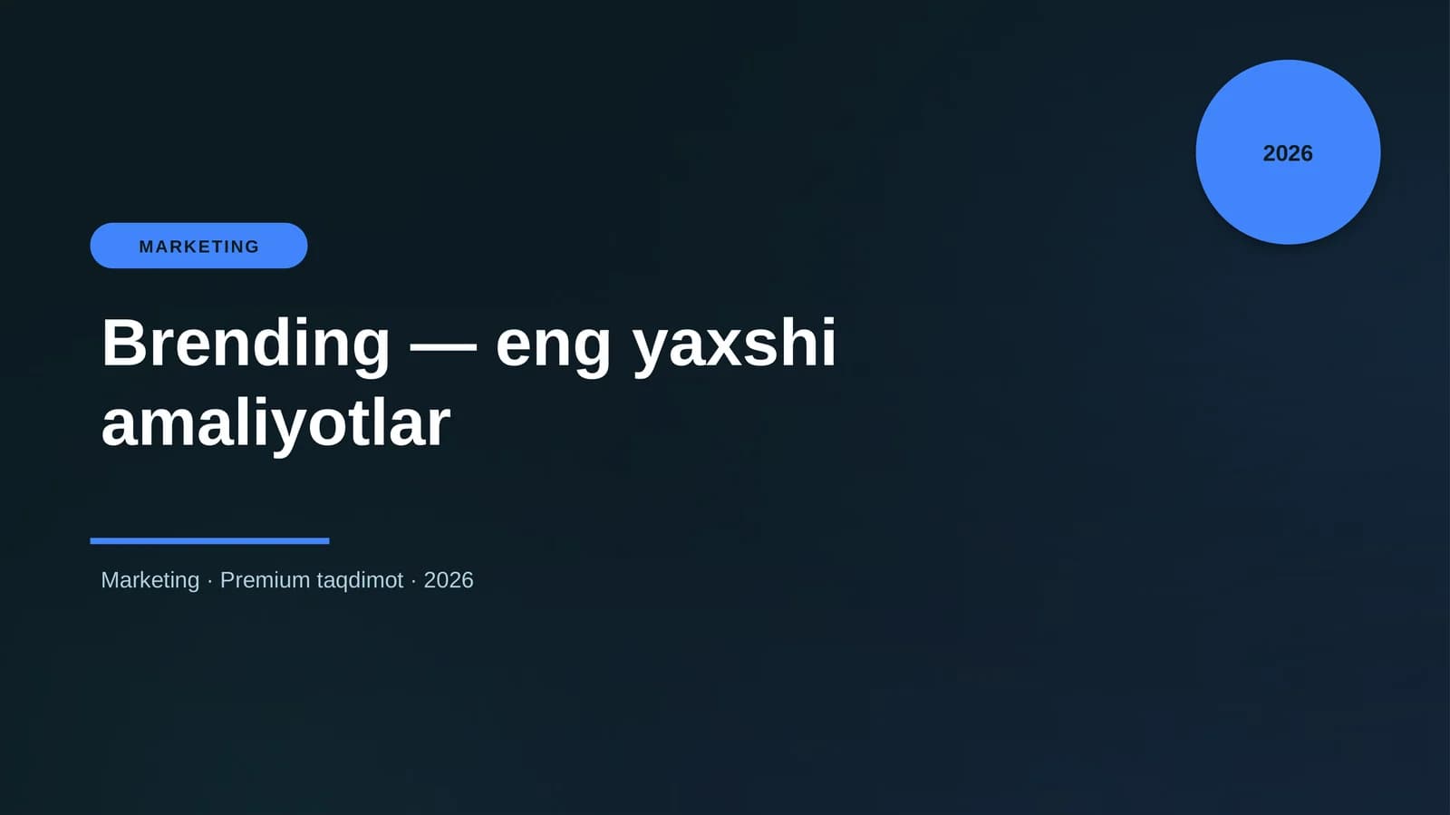 Brending — eng yaxshi amaliyotlar