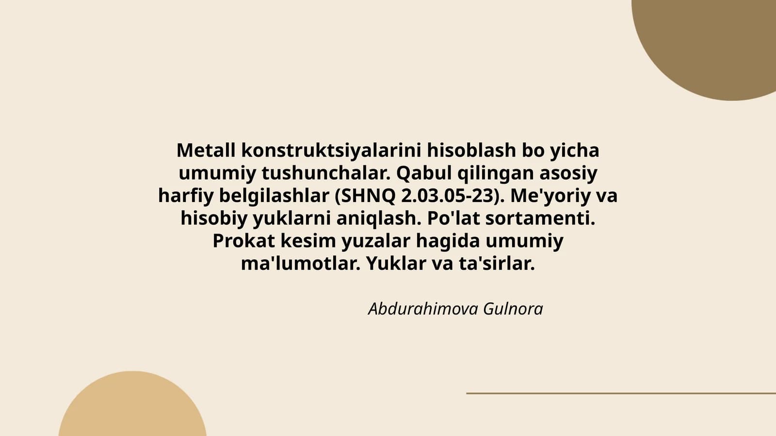 Metall konstruktsiyalarini hisoblash bo yicha umumiy tushunchalar