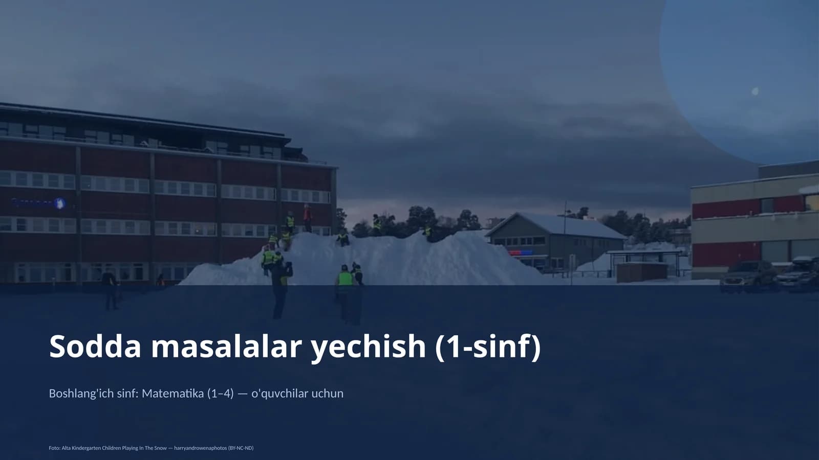 Sodda masalalar yechish (1-sinf)