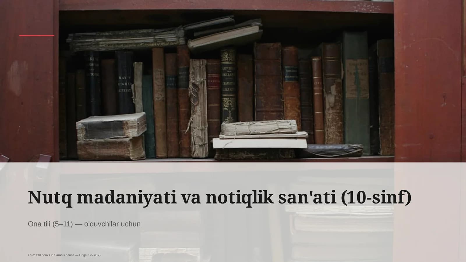 Nutq madaniyati va notiqlik san'ati (10-sinf)