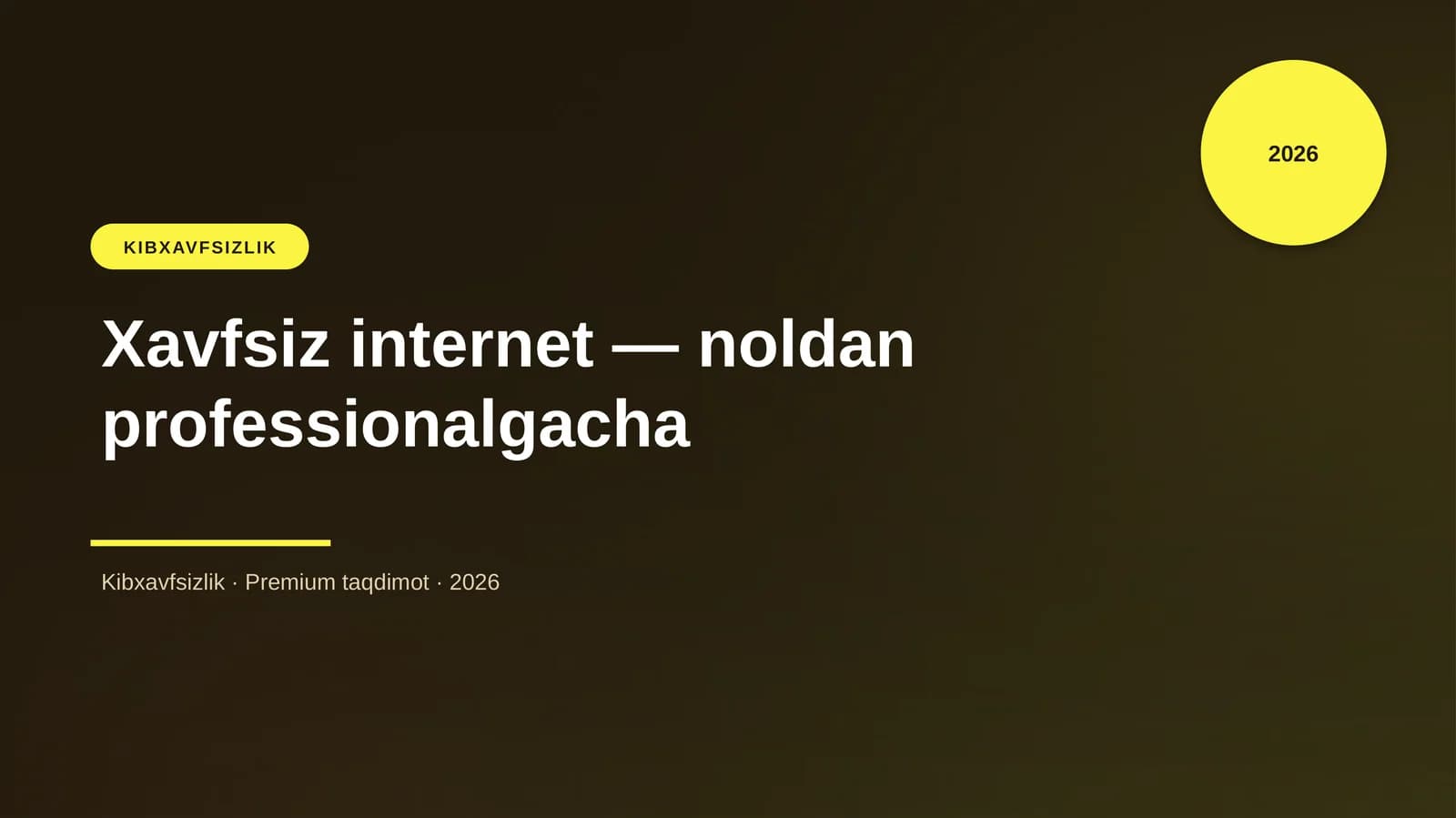 Xavfsiz internet — noldan professionalgacha
