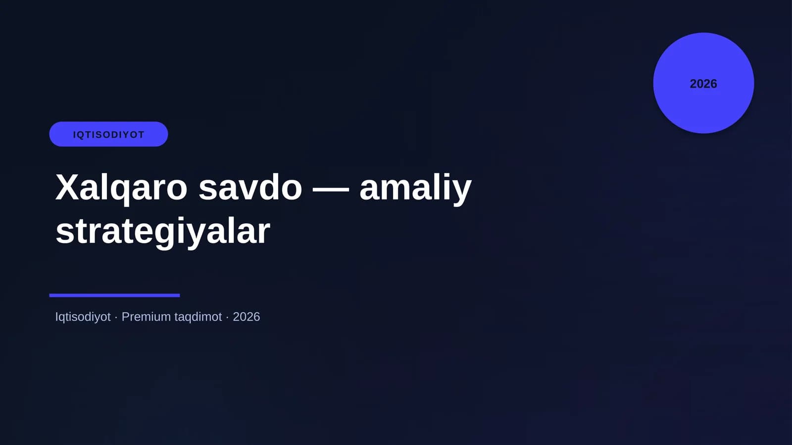 Xalqaro savdo — amaliy strategiyalar