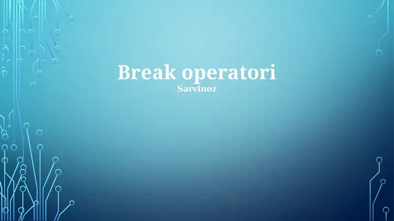 Break operatori