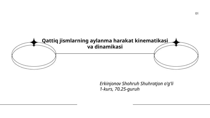 Qattiq jismlarning aylanma harakat kinematikasi va dinamikasi