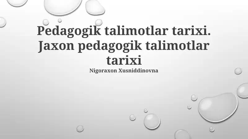 Pedagogik Talimotlar Tarixi