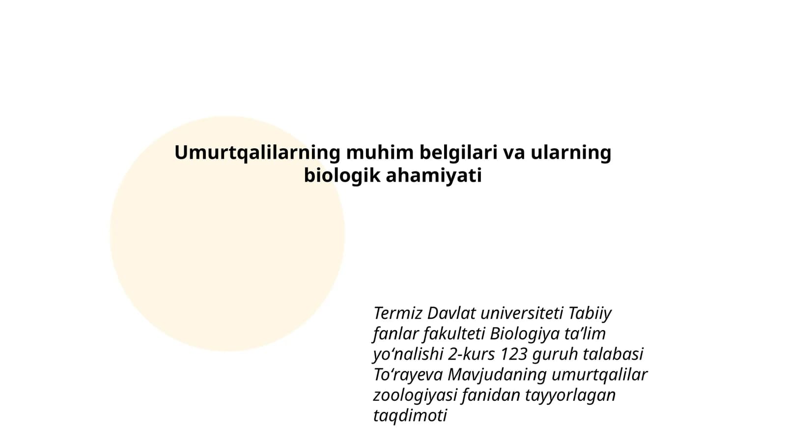 Umurtqalilarning muhim belgilari va ularning biologik ahamiyati