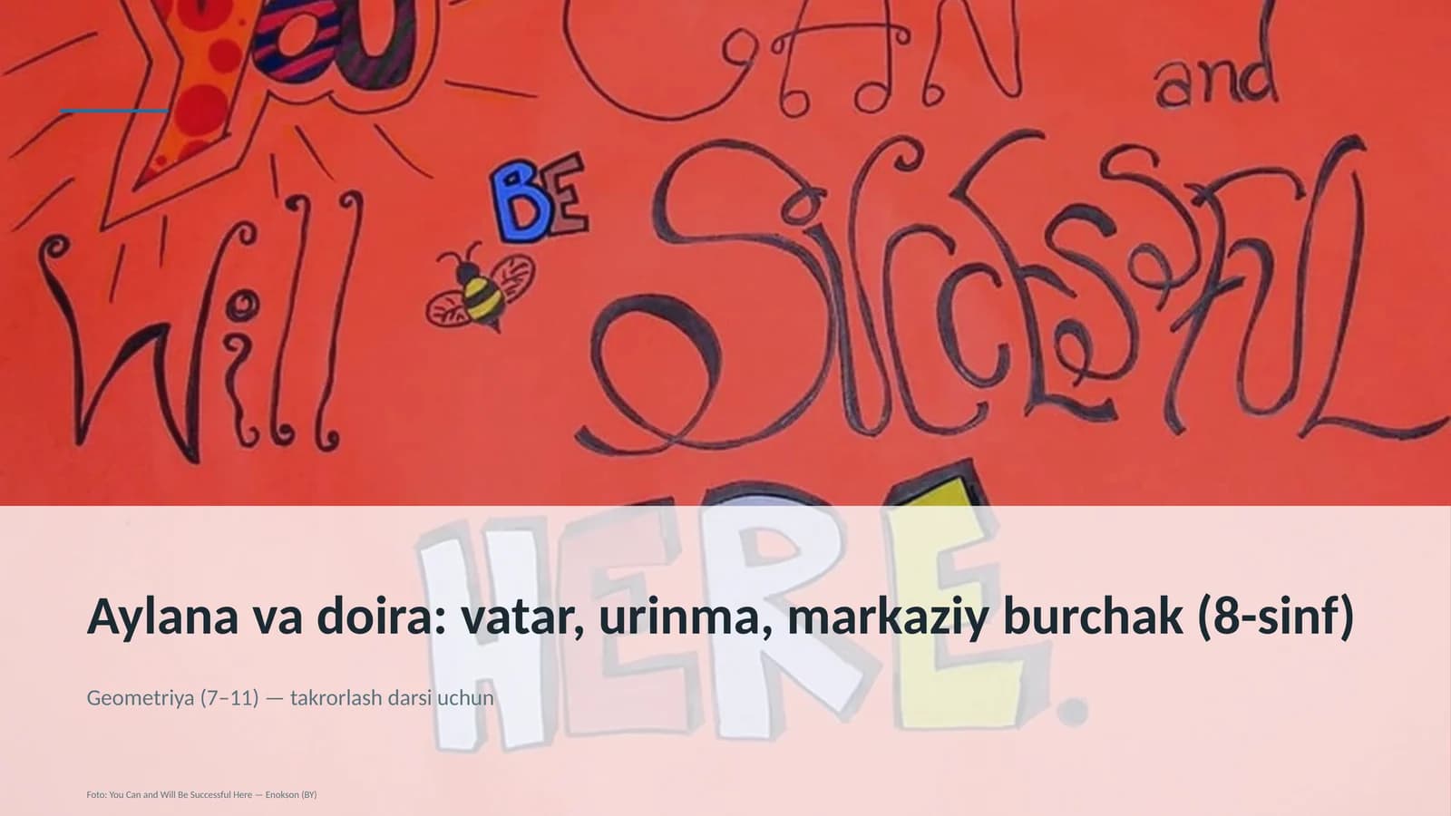 Aylana va doira: vatar, urinma, markaziy burchak (8-sinf)