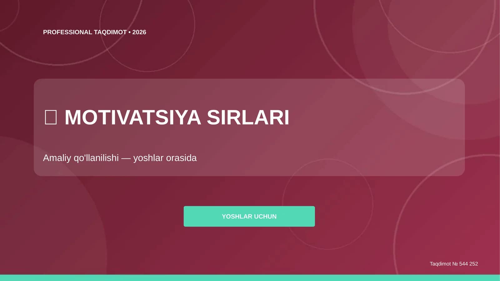 MOTIVATSIYA SIRLARI
