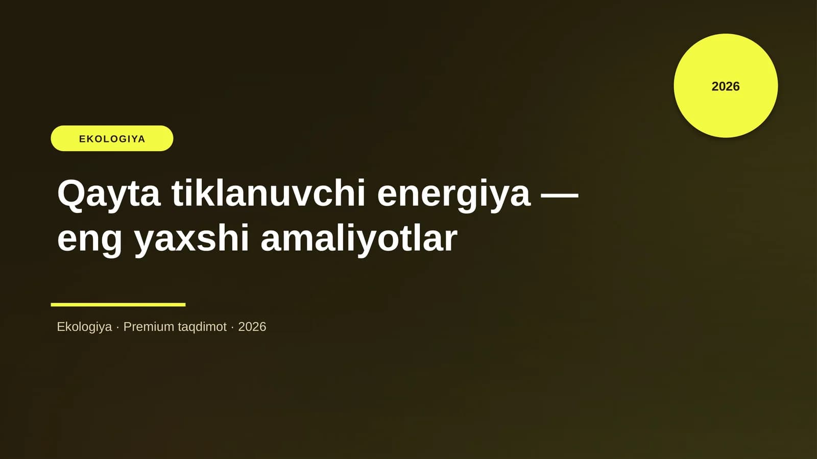 Qayta tiklanuvchi energiya - eng yaxshi amaliyotlar