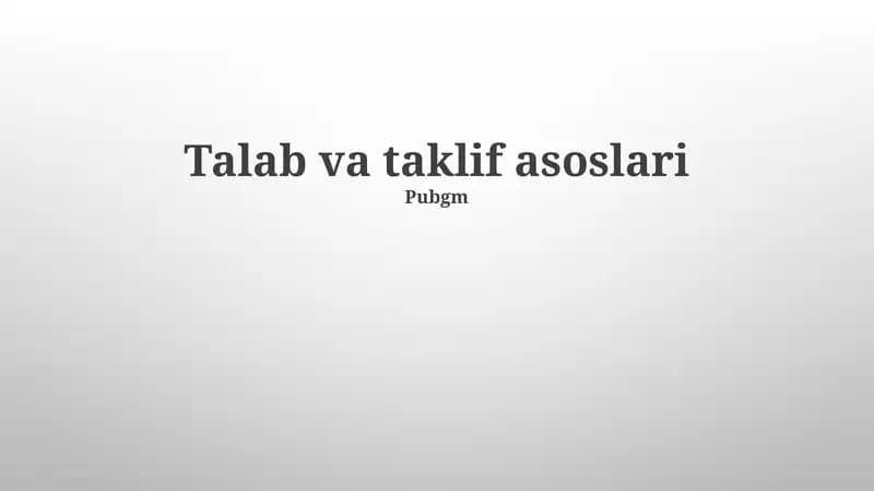 Talab va taklif asoslari