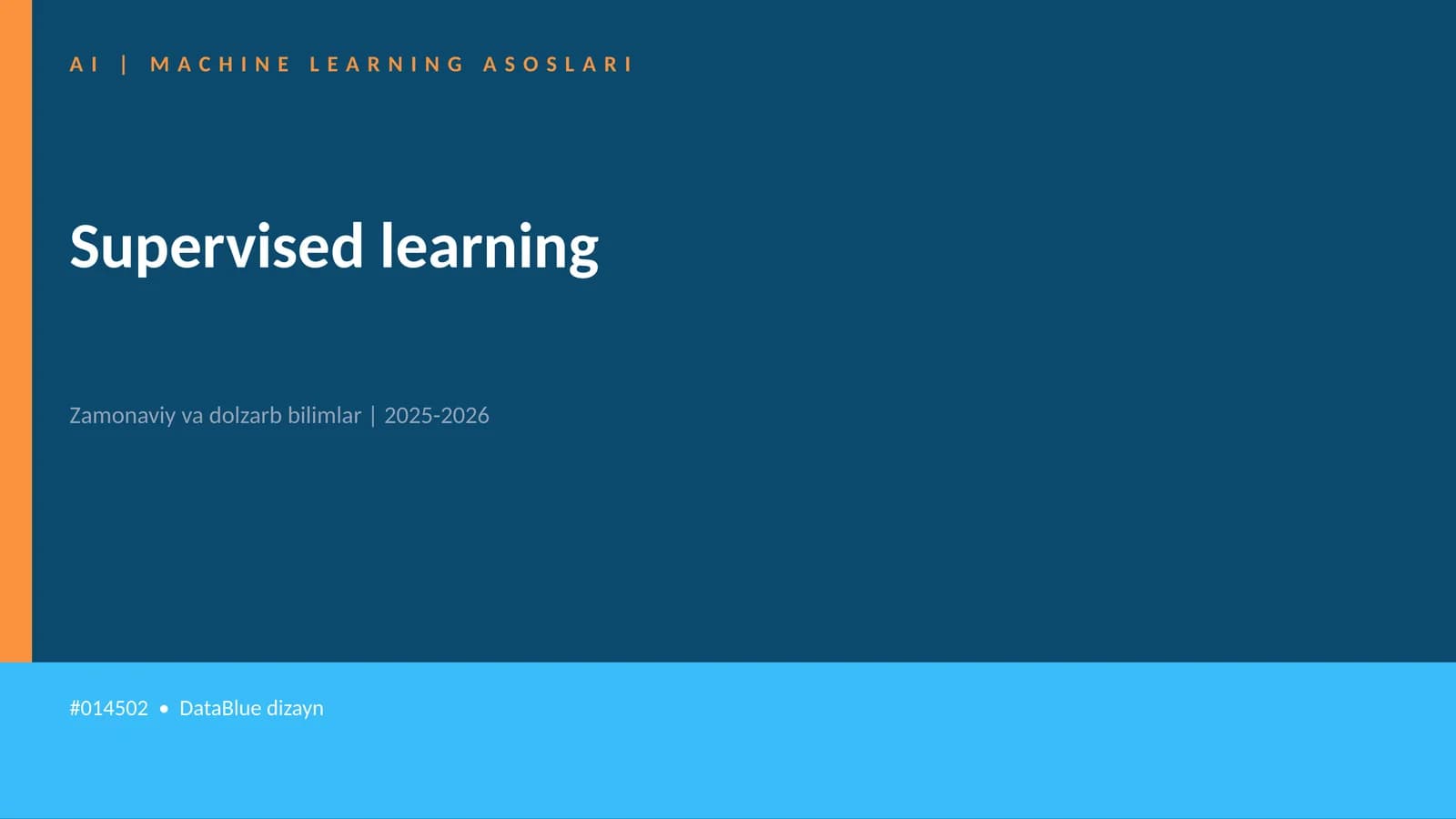 AI | MACHINE LEARNING ASOSLARI