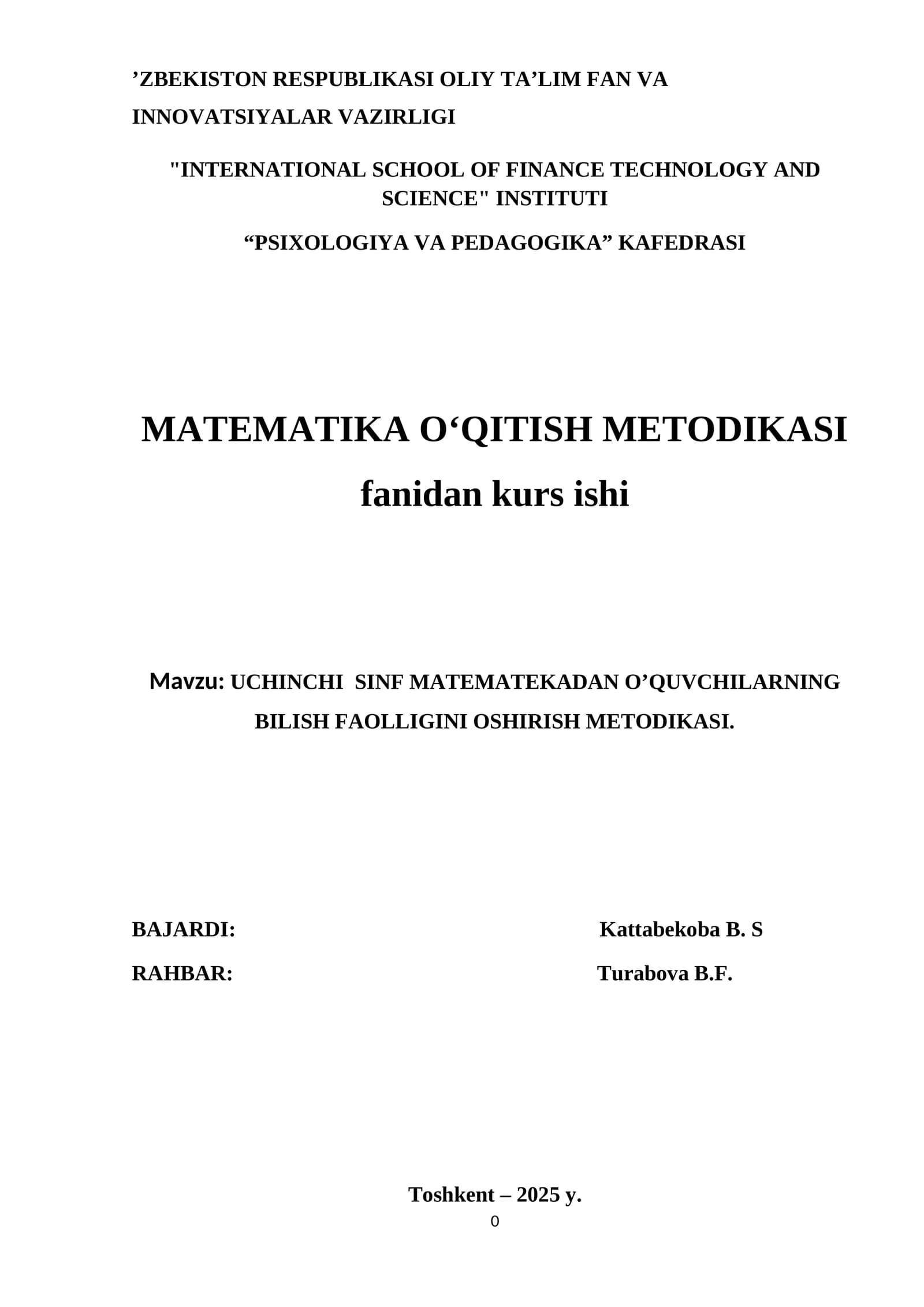 UCHINCHI  SINF MATEMATEKADAN O’QUVCHILARNING BILISH FAOLLIGINI OSHIRISH METODIKASI. kurs ishi