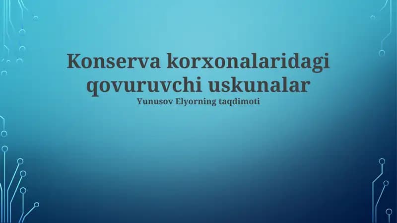 Zamonaviy qovurish uskunalari