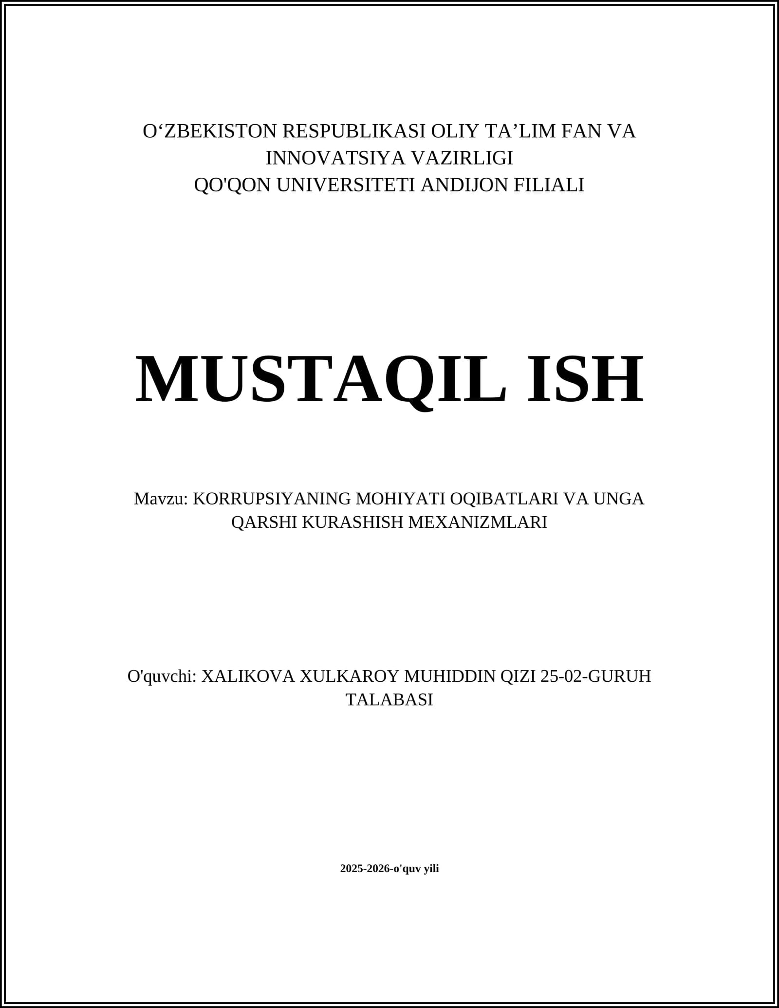 KORRUPSIYANING MOHIYATI OQIBATLARI VA UNGA QARSHI KURASHISH MEXANIZMLARI