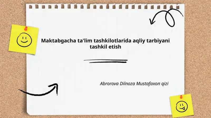 Aqliy tarbiya mazmuni va maqsadlari