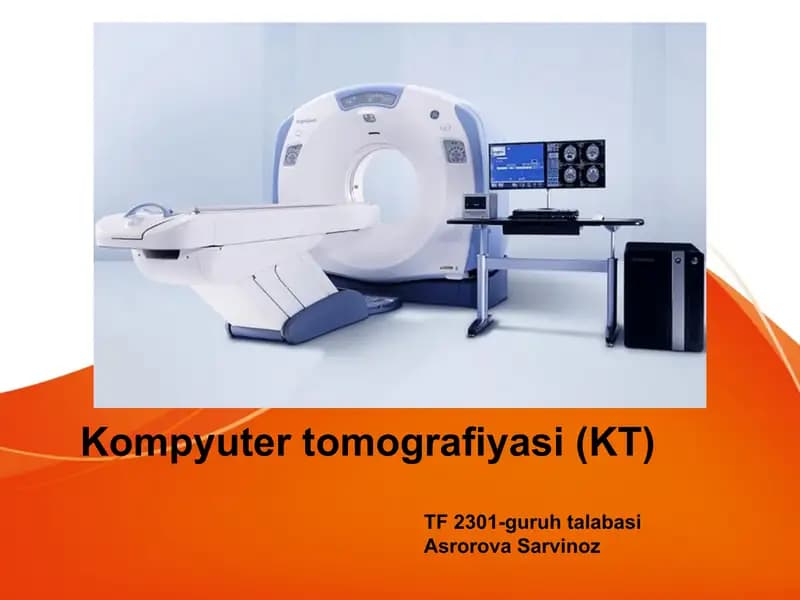 Kompyuter tomografiyasi (KT)
