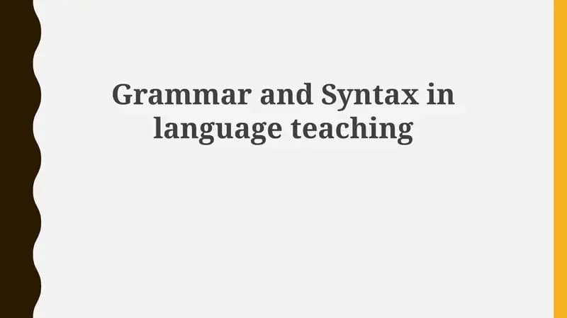 Grammar and Syntax in language teaching