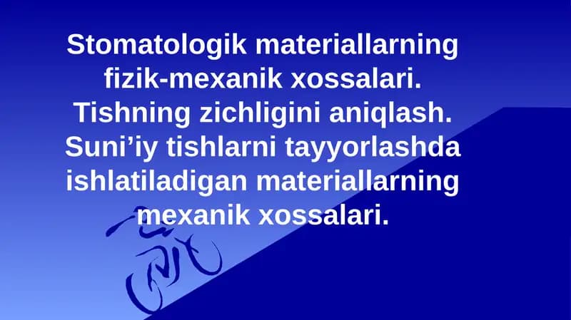 Stomatologik materiallarning fizik-mexanik xossalari. Tishning zichligini aniqlash. Suni’iy tishlarni tayyorlashda ishlatiladigan materiallarning mexanik xossalari.