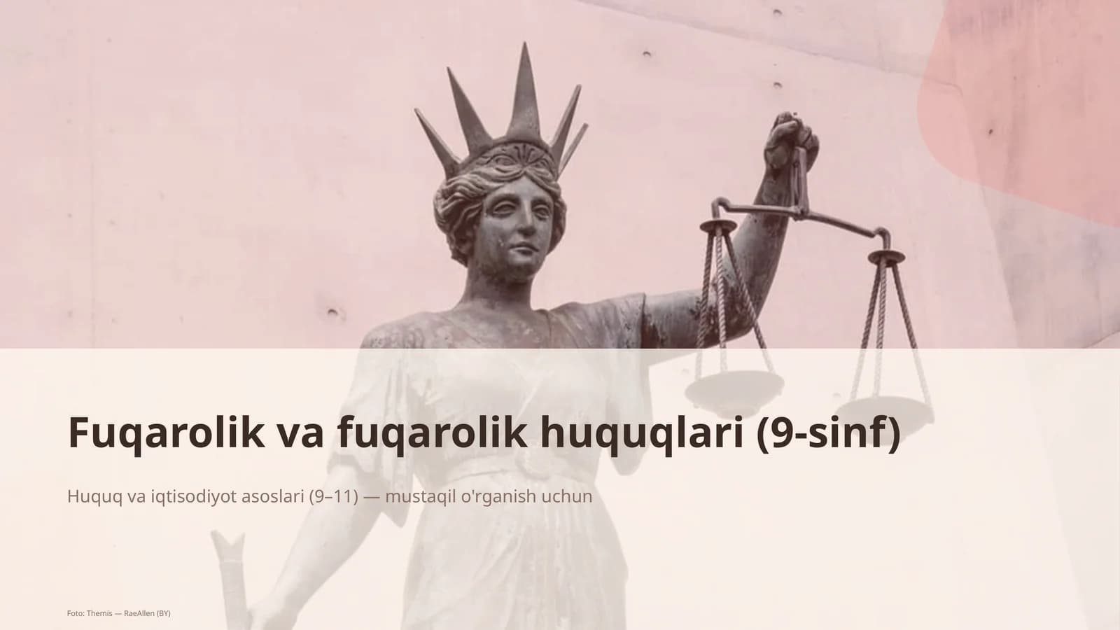 Huquq va iqtisodiyot asoslari (9–11)