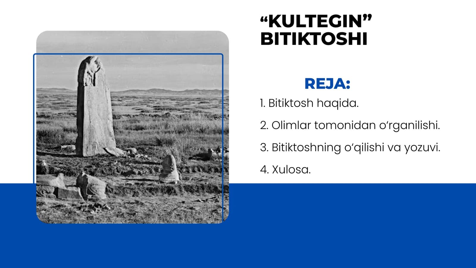 “Kultegin” bitiktoshi.