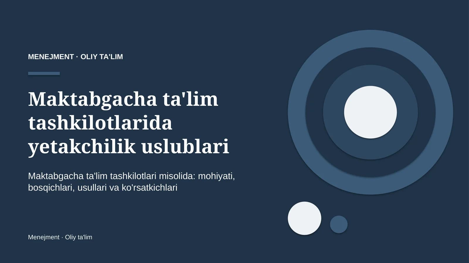 maktabgacha ta'lim tashkilotlarida yetakchilik uslublari 8855