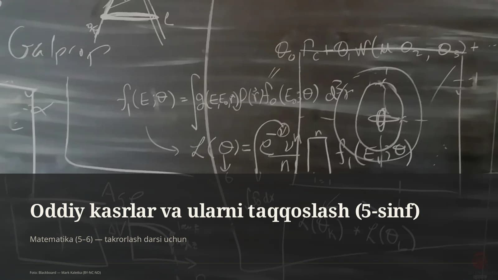 Oddiy kasrlar va ularni taqqoslash (5-sinf)