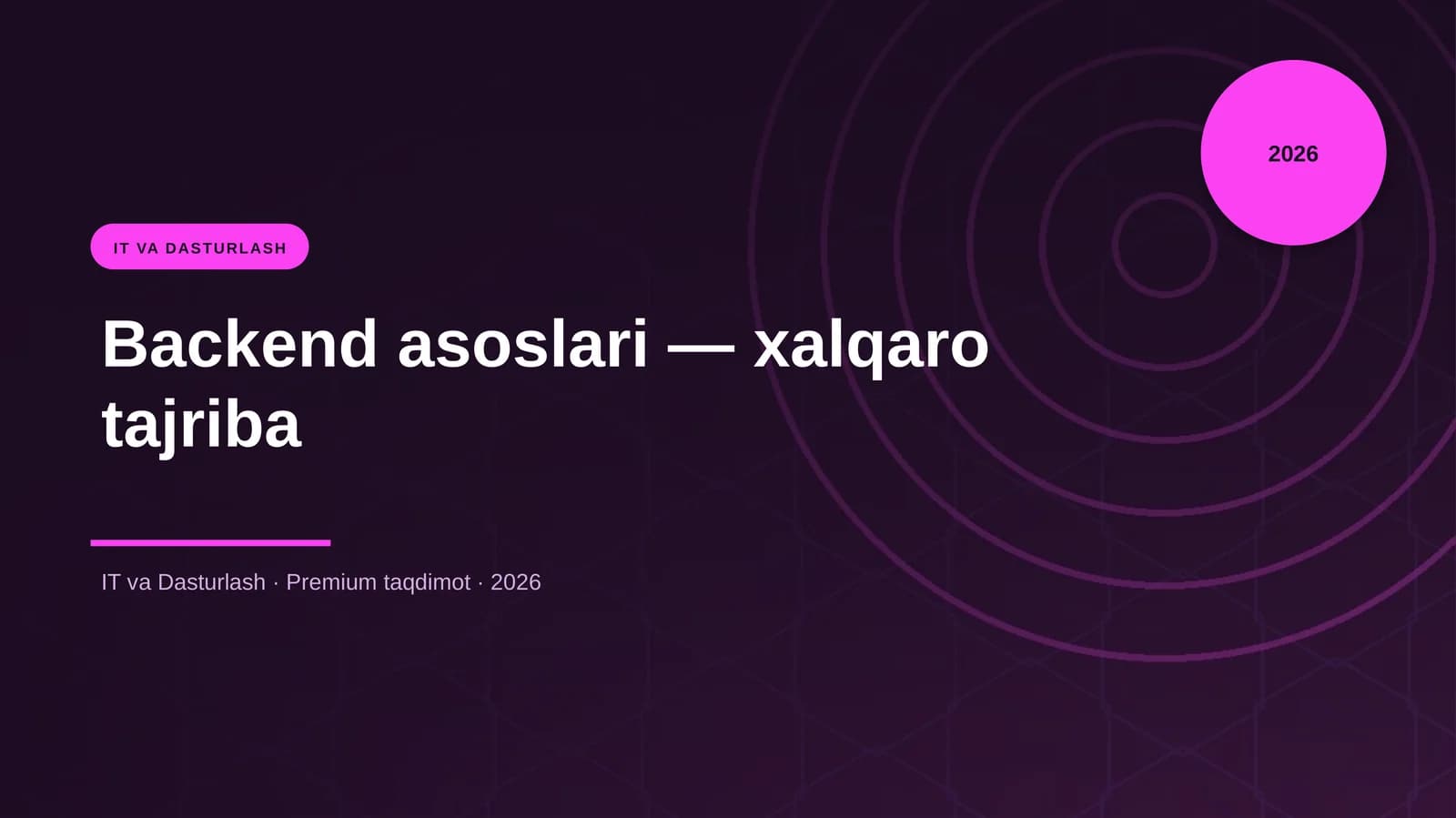 Backend asoslari — xalqaro tajriba