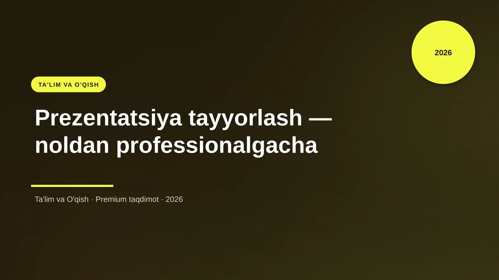Prezentatsiya tayyorlash — noldan professionalgacha