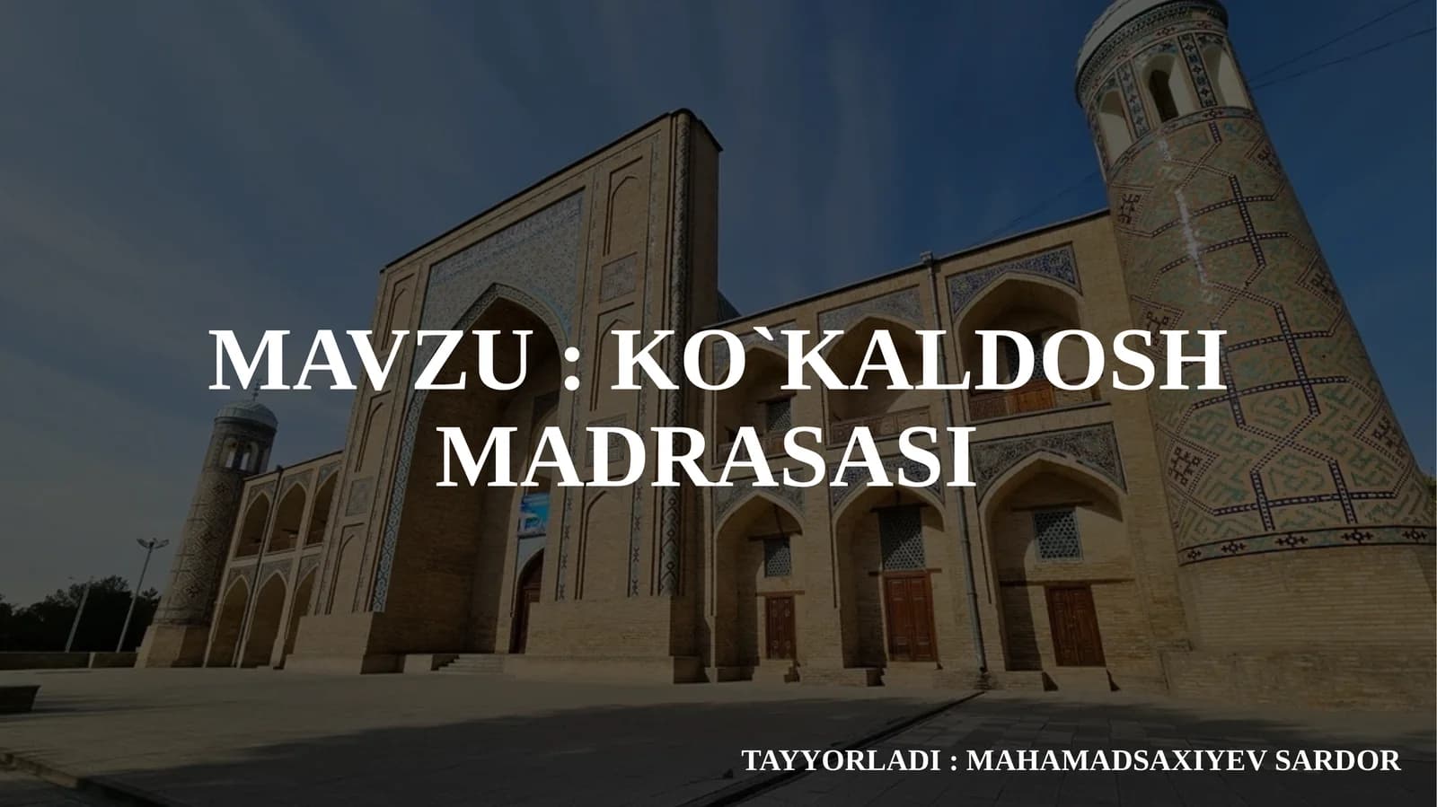 KO`KALDOSH MADRASASI