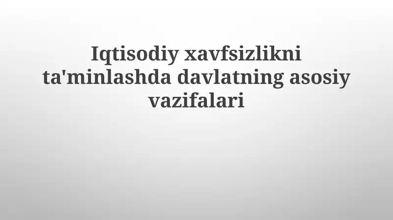 Iqtisodiy xavfsizlikni ta'minlash