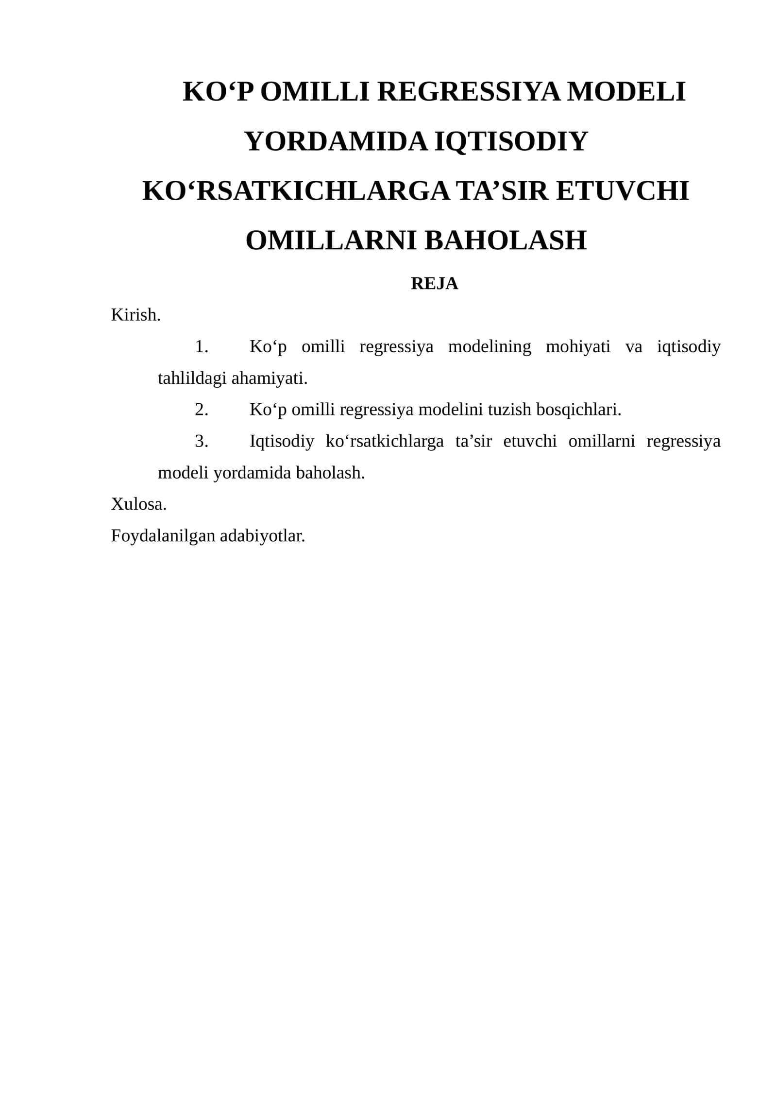 Ko‘p Omilli Regressiya Modeli Yordamida Iqtisodiy Ko‘rsatkichlarga Ta’sir Etuvchi Omillarni Baholash