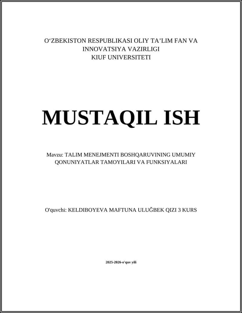 TALIM MENEJMENTI BOSHQARUVINING UMUMIY QONUNIYATLAR TAMOYILARI VA FUNKSIYALARI