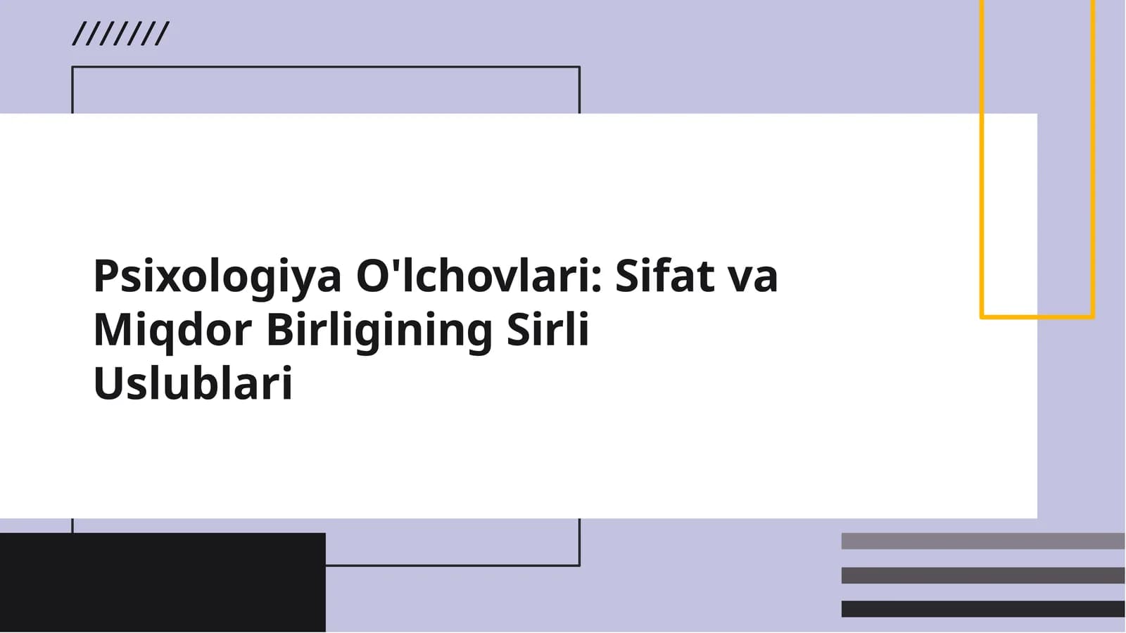 Psixologiya O'lchovlari Sifat va Miqdor Birligining Sirli Uslublari