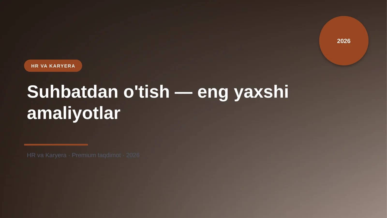 Suhbatdan o'tish — eng yaxshi amaliyotlar