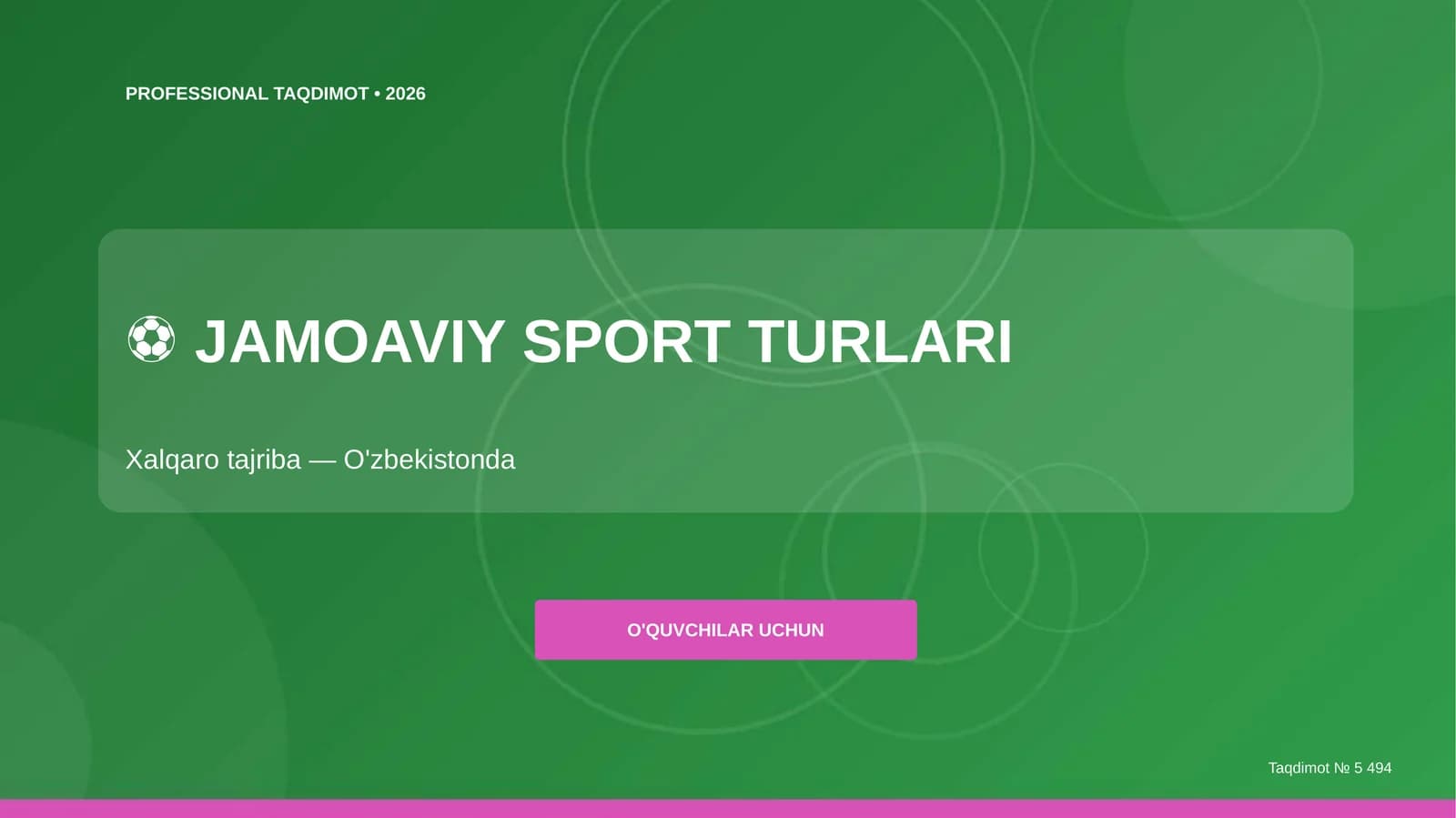 Jamoaviy sport turlari: xalqaro tajriba (O'zbekistonda) [o'quvchilar uchun]