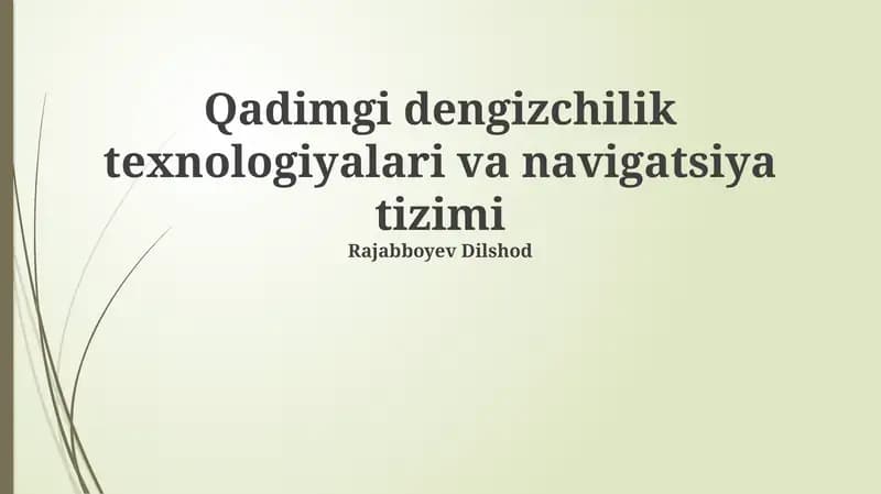 Qadimgi dengizchilik texnologiyalari va navigatsiya tizimi